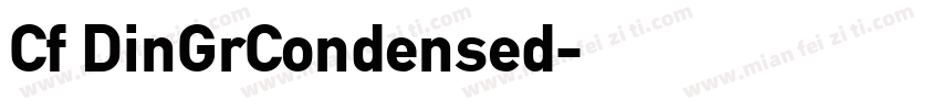 Cf DinGrCondensed字体转换